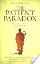 A betegparadoxon: Miért káros az egészségre a szexualizált orvostudomány - The Patient Paradox: Why Sexed-Up Medicine Is Bad for Your Health