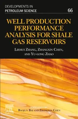 Kúttermelési teljesítményelemzés palagáz-tározókhoz, 66 - Well Production Performance Analysis for Shale Gas Reservoirs, 66