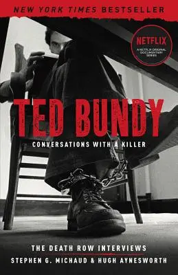 Ted Bundy: Beszélgetések egy gyilkossal, 1: A halálraítélt interjúi - Ted Bundy: Conversations with a Killer, 1: The Death Row Interviews