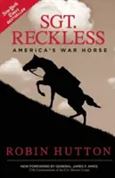 Reckless őrmester: Amerika háborús lova - Sgt. Reckless: America's War Horse