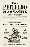 A Peterloo-i mészárlás - The Peterloo Massacre