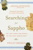 Szapphó keresése: Az első női költőnő elveszett dalai és világa - Searching for Sappho: The Lost Songs and World of the First Woman Poet