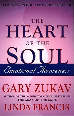 A lélek szíve: Érzelmi tudatosság - The Heart of the Soul: Emotional Awareness