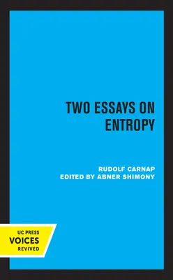 Két esszé az entrópiáról - Two Essays on Entropy