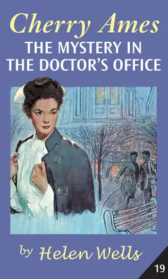 Cherry Ames, a rejtély az orvosi rendelőben - Cherry Ames, the Mystery in the Doctor's Office