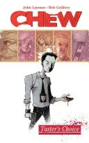 Chew, 1. kötet: Kóstolóválogatás - Chew Volume 1: Tasters Choice