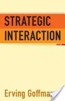 Stratégiai interakció - Strategic Interaction