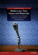 Médiatörvény: Szöveg, esetek és anyagok - Media Law: Text, Cases and Materials