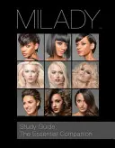 Tanulmányi útmutató: A Milady Standard Cosmetology alapvető kézikönyve - Study Guide: The Essential Companion for Milady Standard Cosmetology