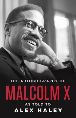 Malcolm X önéletrajza - The Autobiography of Malcolm X