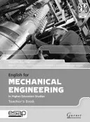 English for Mechanical Engineering tanári könyv - English for Mechanical Engineering Teacher Book