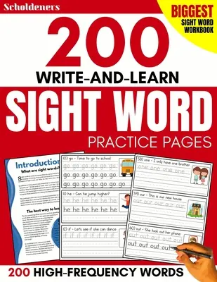 200 Write-and-Learn Sight Word Practice Pages: Learn the Top 200 High-Frequency Words Essential to Reading and Writing Success
