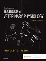 Cunningham's Textbook of Veterinary Physiology (Az állatorvosi élettan tankönyve) - Cunningham's Textbook of Veterinary Physiology