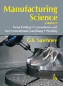 Gyártástudomány - II. kötet - Manufacturing Science Volume-II