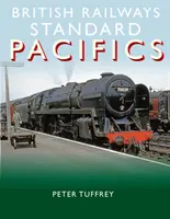 A British Railways Standard Pacifics - British Railways Standard Pacifics