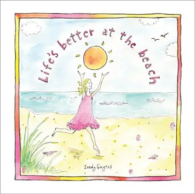 Az élet jobb a tengerparton - Life's Better at the Beach