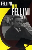 Fellini a Felliniről - Fellini on Fellini