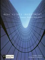 Ingatlanbefektetés - tőkepiaci megközelítés - Real Estate Investment - A Capital Market Approach