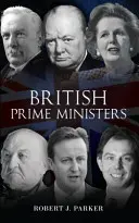 Brit miniszterelnökök - British Prime Ministers