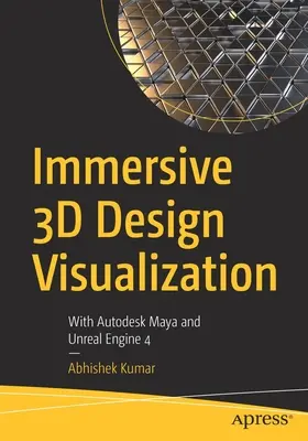 Magával ragadó 3D tervezési vizualizáció: Az Autodesk Maya és az Unreal Engine 4 segítségével - Immersive 3D Design Visualization: With Autodesk Maya and Unreal Engine 4