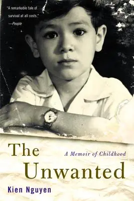 A nem kívántak: A Memoir of Childhood - The Unwanted: A Memoir of Childhood