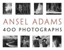 Ansel Adams: Adams Adams Adams: 400 fénykép - Ansel Adams: 400 Photographs