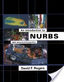 Bevezetés a Nurbsba: Történelmi perspektívával - An Introduction to Nurbs: With Historical Perspective