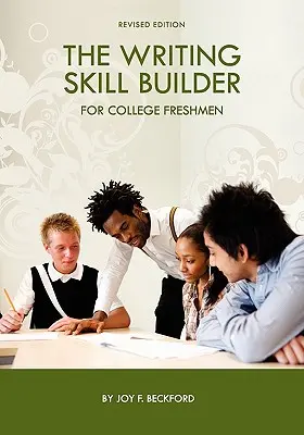 Íráskészségfejlesztő főiskolai gólyáknak - The Writing Skill Builder for College Freshmen