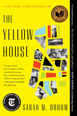 A sárga ház: A Memoir (2019 National Book Award Winner) - The Yellow House: A Memoir (2019 National Book Award Winner)