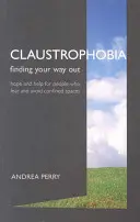 Klausztrofóbia - A zárt terektől való félelem a szabadba hozása - Claustrophobia - Bringing the Fear of Enclosed Spaces into the Open