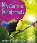 Gyors tények! Titokzatos esőerdők - Fast Facts! Mysterious Rainforests