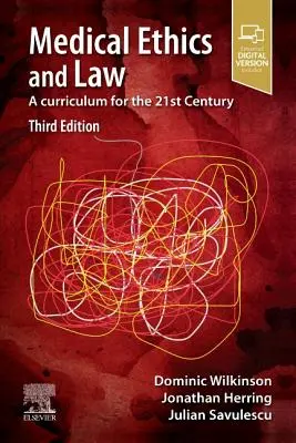 Orvosi etika és jog: Tanterv a 21. század számára - Medical Ethics and Law: A Curriculum for the 21st Century