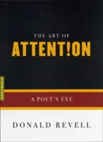 A figyelem művészete: A költő szeme - The Art of Attention: A Poet's Eye