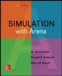 Szimuláció az Arénával (Int'l Ed) - Simulation with Arena (Int'l Ed)