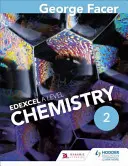 George Facer's a Level Chemistry Studentbook 2 (George Facer a szintű kémia tankönyve) - George Facer's a Level Chemistry Studentbook 2