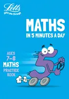 Letts Matematika napi 5 percben 7-8 éves korig - Ideális otthoni használatra - Letts Maths in 5 Minutes a Day Age 7-8 - Ideal for Use at Home