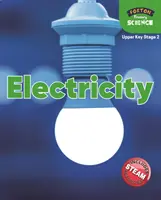 Foxton Primary Science: (Felső KS2 tudomány) - Foxton Primary Science: Electricity (Upper KS2 Science)