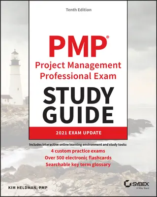 Pmp Project Management Professional vizsgakönyv: 2021-es vizsga frissítése - Pmp Project Management Professional Exam Study Guide: 2021 Exam Update