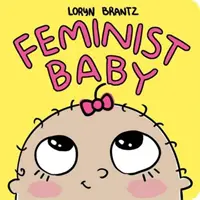 Feminista baba - Feminist Baby