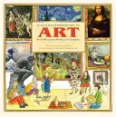 Egy gyermek bevezetése a művészetbe: A világ legnagyobb festményei és szobrai - A Child's Introduction to Art: The World's Greatest Paintings and Sculptures