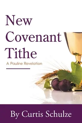 Új szövetségi tized - New Covenant Tithe