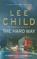 Hard Way - (Jack Reacher 10)