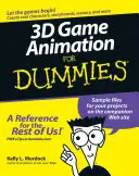 3D-s játékanimáció Dummies for Dummies W/Ws - 3D Game Animation for Dummies W/Ws