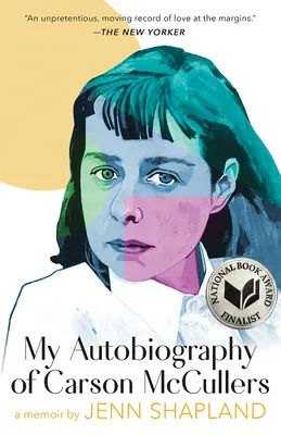 Carson McCullers önéletrajza: A Memoir (Emlékirat) - My Autobiography of Carson McCullers: A Memoir