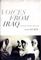 Hangok Irakból: A nép története, 2003-2009 - Voices from Iraq: A People's History, 2003-2009