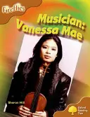 Oxford Reading Tree: Level 8: Fireflies: Zenész: Vanessa Mae - Oxford Reading Tree: Level 8: Fireflies: Musician: Vanessa Mae