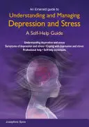 A depresszió és a stressz megértése és kezelése - Understanding And Managing Depression And Stress