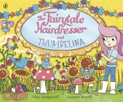 Mesebeli fodrász és Dingilinga - Fairytale Hairdresser and Thumbelina