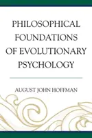 Az evolúciós pszichológia filozófiai alapjai - Philosophical Foundations of Evolutionary Psychology