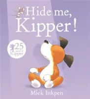 Bújj el, Kipper - Hide Me, Kipper